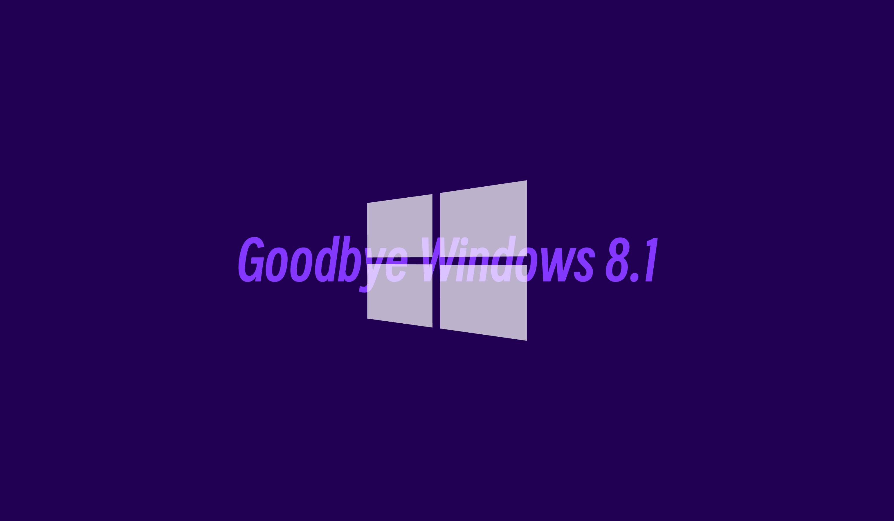 再见，Windows 8.1